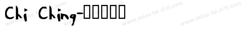 Chi Ching字体转换